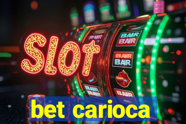 bet carioca